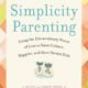 Simplicity parenting