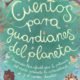 cuentos-para-guardianes-del-planeta