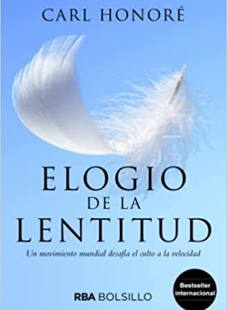 Libro elogio de la lentitud